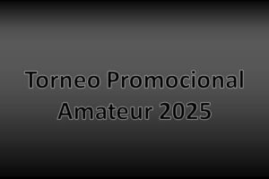 Torneo Promocional Amateur